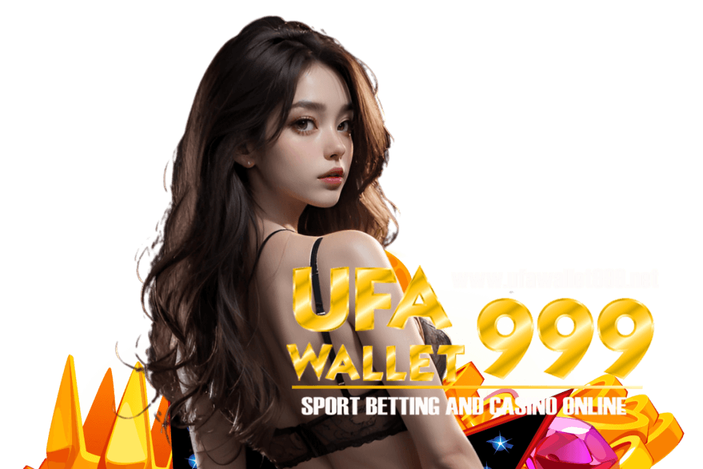ufa wallet 999 สมัคร